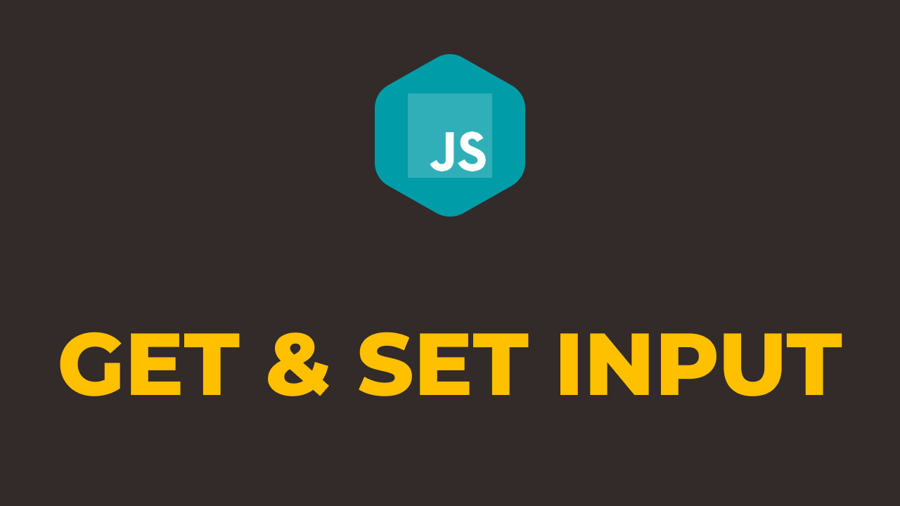 Get input values. Value js. Input js. JAVASCRIPT get Set. Get Set js.