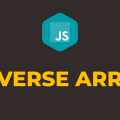 How to Reverse an Array in Javascript